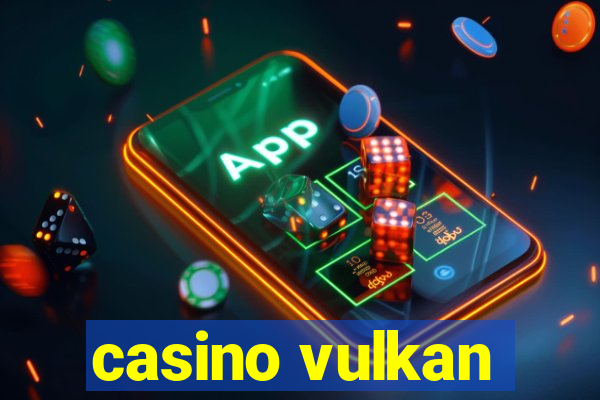 casino vulkan